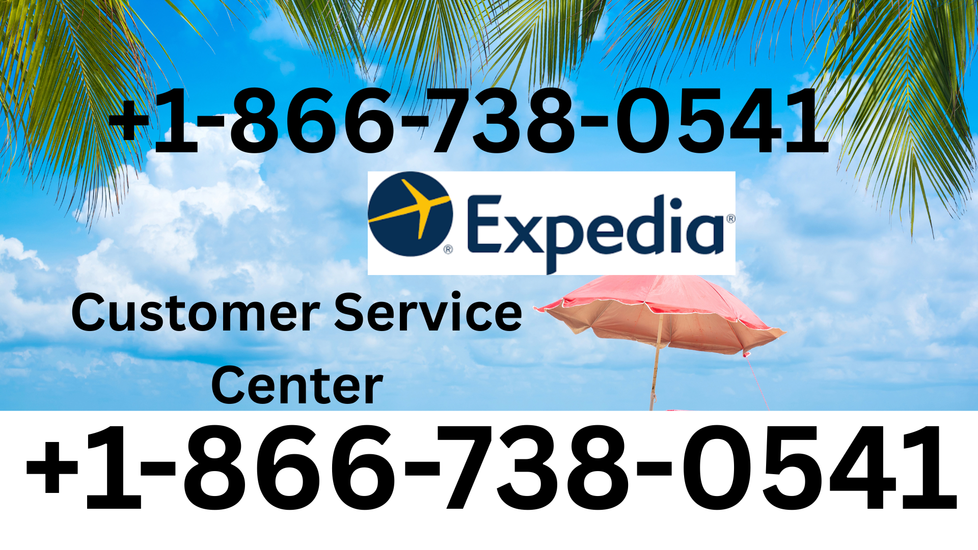 Expedia&reg; Customer Service Complete Guide = Step-by-Step Help &amp; Support 24/7 Expedia